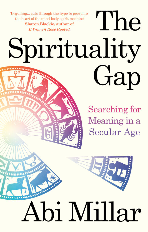 The Spirituality Gap: Searching for Meaning in a Secular Age